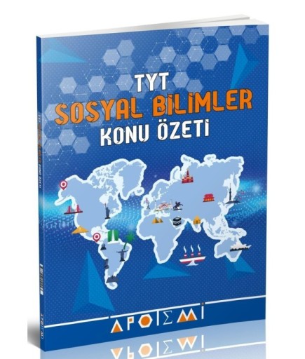 APOTEMİ TYT KONU ÖZETİ SOSYAL BİLİMLER- 2024-25